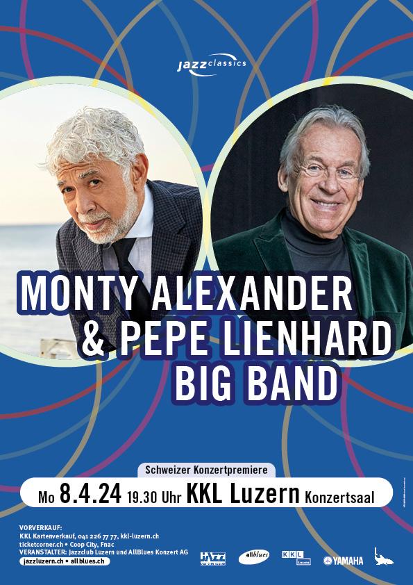 Monty Alexander & Pepe Lienhard Big Band - 08.04.2024 - KKL Luzern