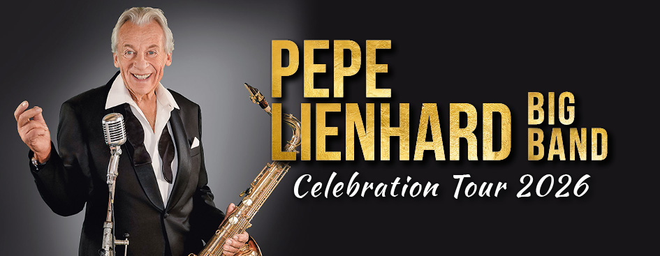Pepe Lienhard Big Band - Celebration Tour 2026